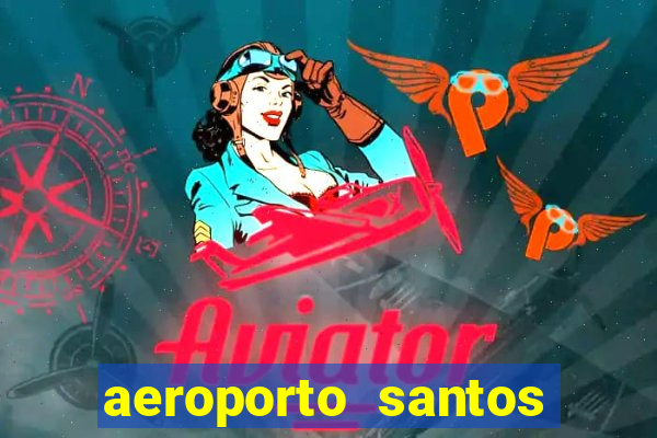 aeroporto santos dumont funciona 24 horas